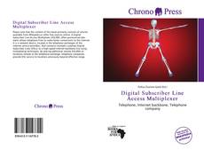 Bookcover of Digital Subscriber Line Access Multiplexer