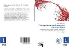 Bookcover of Championnat de Russie de Football 2005