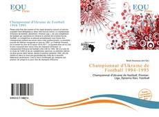 Bookcover of Championnat d'Ukraine de Football 1994-1995