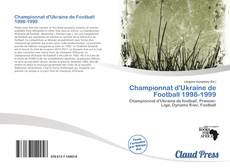 Bookcover of Championnat d'Ukraine de Football 1998-1999