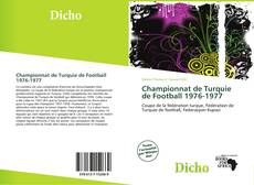 Bookcover of Championnat de Turquie de Football 1976-1977