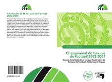 Championnat de Turquie de Football 2002-2003的封面