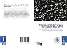 Copertina di Championnat de Turquie de Football 2003-2004