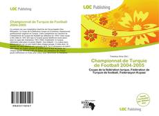 Bookcover of Championnat de Turquie de Football 2004-2005