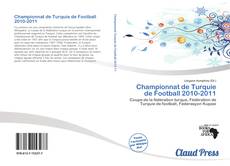 Portada del libro de Championnat de Turquie de Football 2010-2011