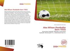 Bookcover of Alex Wilson (footballer born 1933)