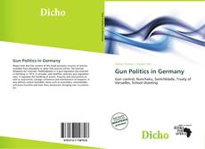 Bookcover of Gun Politics in Germany