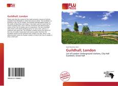 Guildhall, London kitap kapağı