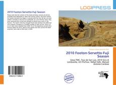 Bookcover of 2010 Footon-Servetto-Fuji Season