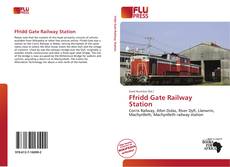 Ffridd Gate Railway Station的封面