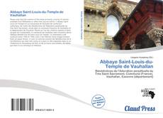 Bookcover of Abbaye Saint-Louis-du-Temple de Vauhallan