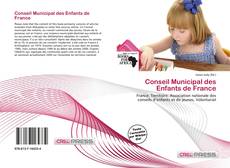 Couverture de Conseil Municipal des Enfants de France