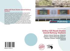 Buchcover von Arthur Kill Road (Staten Island Railway Station)