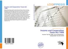 Bookcover of Income and Corporation Taxes Act 1988