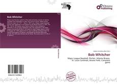 Copertina di Bob Whitcher