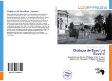 Bookcover of Château de Beaufort (Savoie)