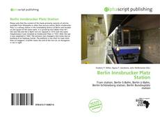 Bookcover of Berlin Innsbrucker Platz Station