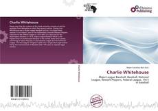 Copertina di Charlie Whitehouse