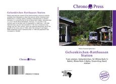 Bookcover of Gelsenkirchen-Rotthausen Station