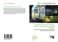 Portada del libro de Berlin Sundgauer Straße Station