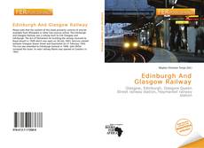 Bookcover of Edinburgh And Glasgow Railway