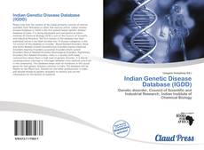 Bookcover of Indian Genetic Disease Database (IGDD)