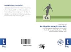 Buchcover von Bobby Watson (footballer)