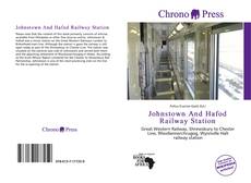 Bookcover of Johnstown And Hafod Railway Station