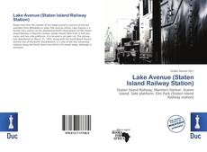 Copertina di Lake Avenue (Staten Island Railway Station)