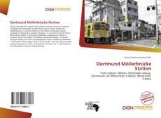 Обложка Dortmund Möllerbrücke Station