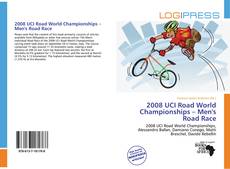 Bookcover of 2008 UCI Road World Championships – Men's Road Race