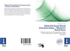 Buchcover von 2008 UCI Road World Championships – Women's Road Race