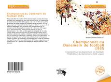 Bookcover of Championnat du Danemark de football 1985