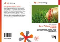 Portada del libro de Dave Williams (2000s Pitcher)