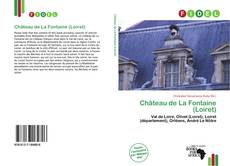 Bookcover of Château de La Fontaine (Loiret)