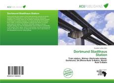 Copertina di Dortmund Stadthaus Station