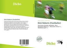Borítókép a  Dick Roberts (Footballer) - hoz