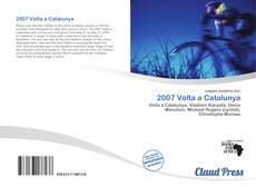 Bookcover of 2007 Volta a Catalunya