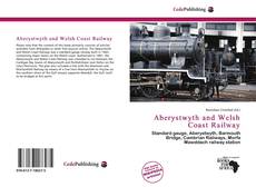 Обложка Aberystwyth and Welsh Coast Railway