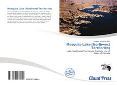 Bookcover of Mosquito Lake (Northwest Territories)