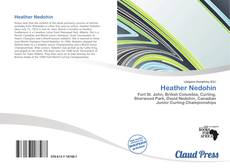 Bookcover of Heather Nedohin