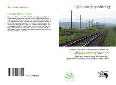 Bookcover of Fellgate Metro Station