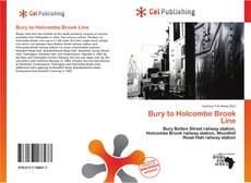 Portada del libro de Bury to Holcombe Brook Line