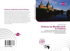 Bookcover of Château de Montferrand-le-Château