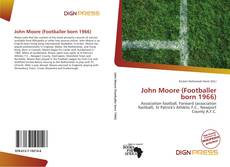 Bookcover of John Moore (Footballer born 1966)
