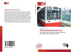 Felixstowe Branch Line的封面