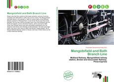 Bookcover of Mangotsfield and Bath Branch Line