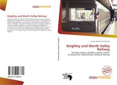 Bookcover of Keighley and Worth Valley Railway