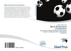 Bookcover of Mark Rutherford (Footballer)