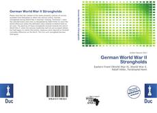 Couverture de German World War II Strongholds